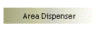 Area Dispenser