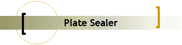 Plate Sealer